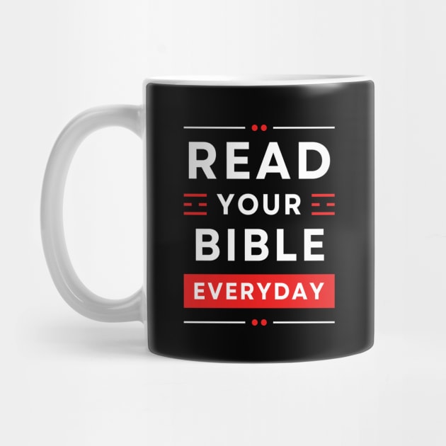 Read Your Bible Everyday | Christian Typography by All Things Gospel